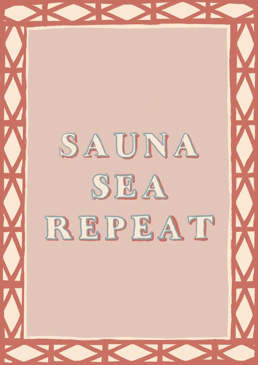 Sauna, Sea, Repeat — The only itinerary that matters.